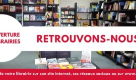 Soutiens exceptionnels pour accompagner la réouverture des librairies du Grand Est face à la crise du COVID-19