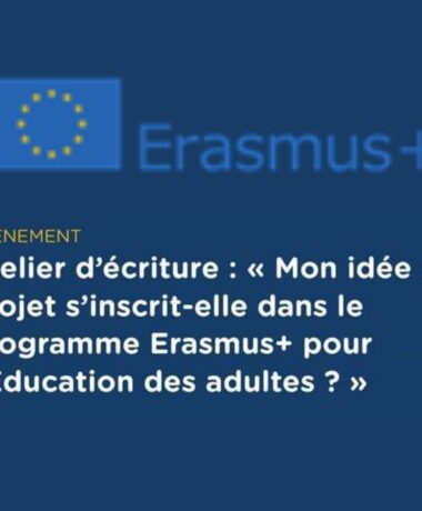 Atelier d’écriture Erasmus+ pour l’Education des adultes