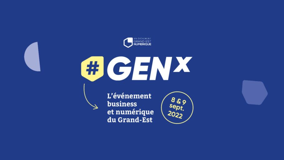 #GEN : l’événement business et numérique !
