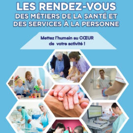 Les rendez-vous des métiers de la santé et des services à la personne