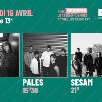 Délégation d’artistes du Grand Est aux Inouïs du Printemps de Bourges