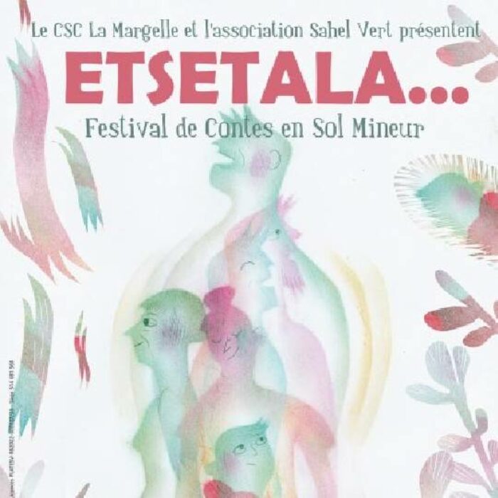 Etsetala, festival de contes en sol mineur