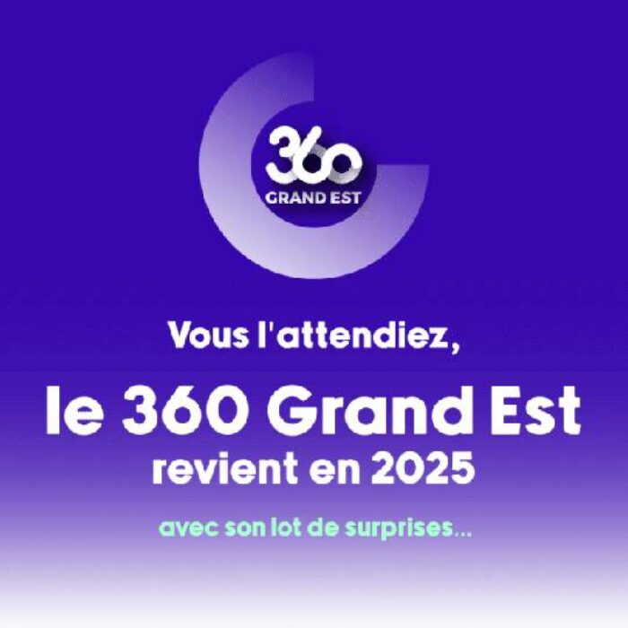 Le 360 Grand Est revient en 2025 !