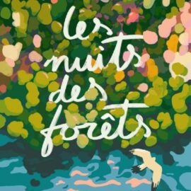 Les nuits des forêts