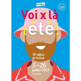 Festival « Voi(x)là l’été ! »