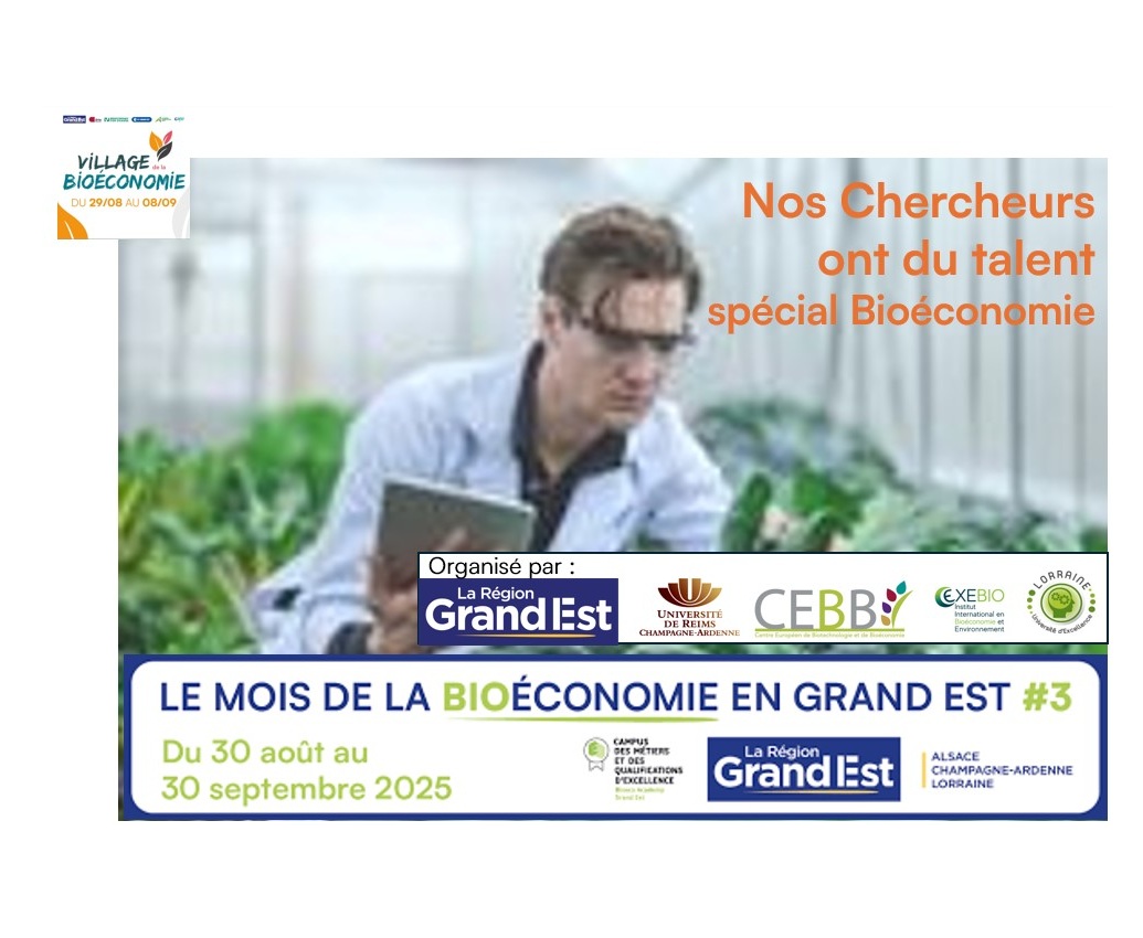 Nos chercheurs ont du talent – spécial Bioéconomie