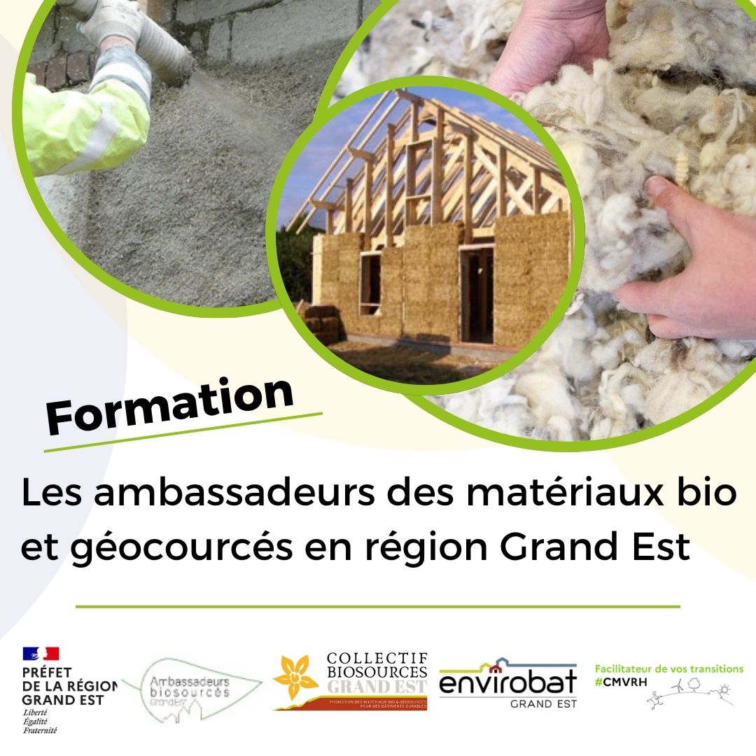 Formation « Les ambassadeurs des matériaux bio et géosourcés en région Grand Est »