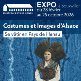 Costumes et Images d’Alsace, se vêtir en Pays de Hanau
