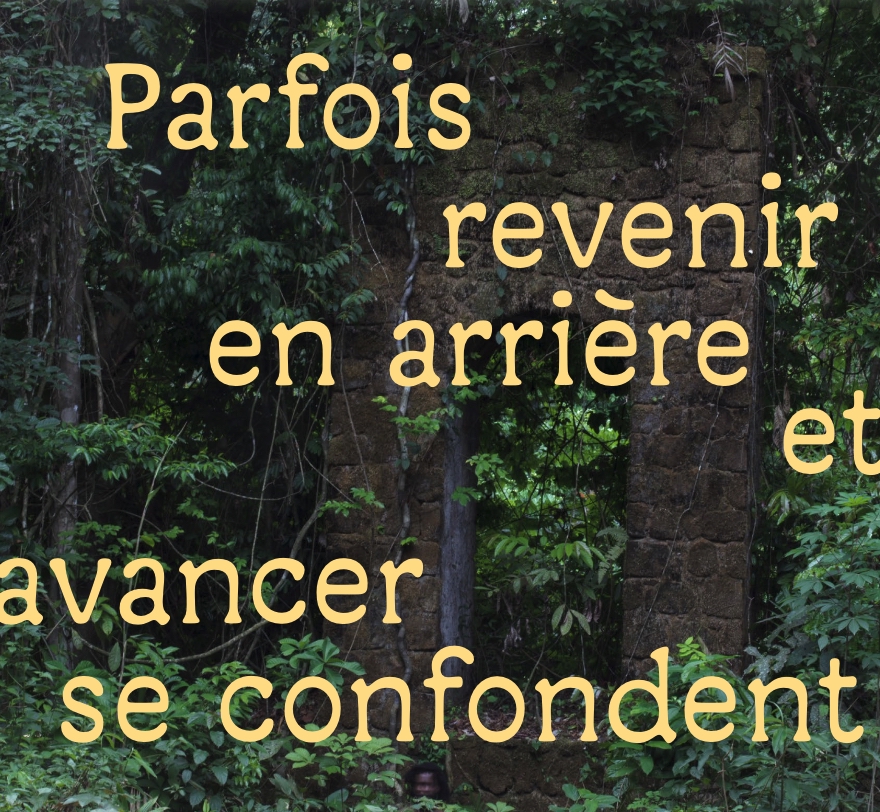 Parfois revenir en arrière et avancer se confondent