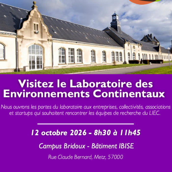 Visite Laboratoire LIEC · Laboratoire Interdisciplinaire des Environnements Continentaux